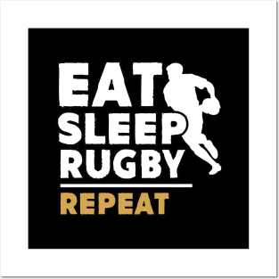 Eat sleep rugby repeat Posters and Art